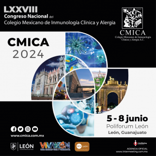 LXXVIII Congreso Nacional del Colegio Mexicano de Inmunología Clínica y Alergia 2024